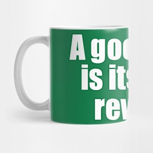 A good pun is its own reword Mug